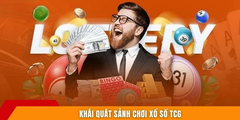 Khái quát sảnh chơi xổ số TCG